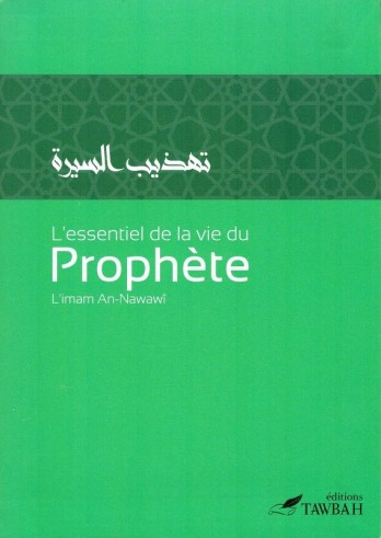 L'Essentiel de la Vie du Prophète