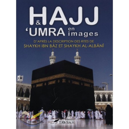 Hajj et 'Umra en Images -...