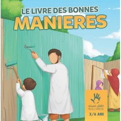 Le Livre des Bonnes Manières 3 / 6ans