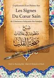 Les Signes Du Cœur Sain - Cheikh Abd Ar-Razzâq Al-Badr