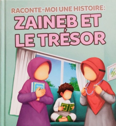 Zaineb et le Trésor