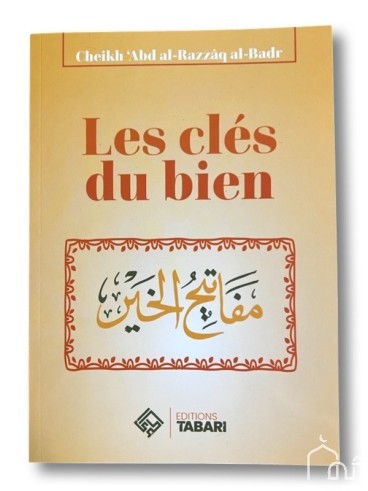 Les Clés du Bien - Cheikh...