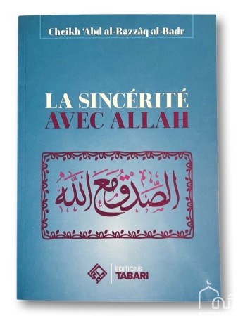 La Sincérité avec Allah -...