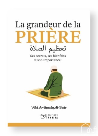 La Grandeur de la Prière -...