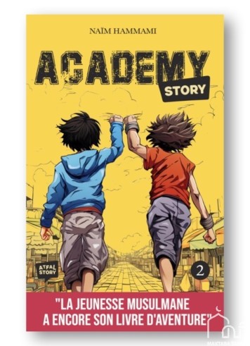 Academy Story : Tome 2