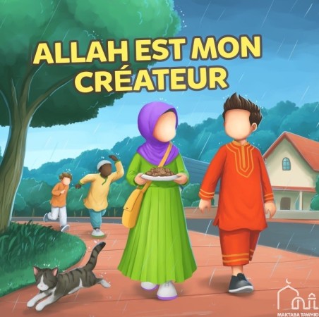 Allah est mon Créateur