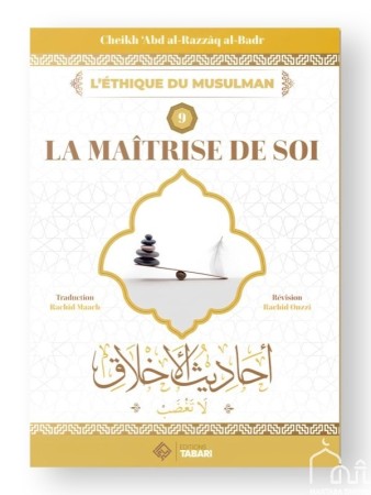 La maîtrise de soi - Cheikh...