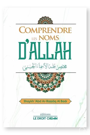 Comprendre les noms d'Allah...